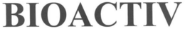 BIOACTIV trademark