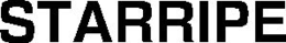 STARRIPE trademark