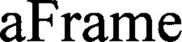 AFRAME trademark