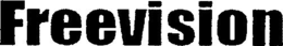 FREEVISION trademark