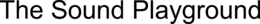 THE SOUND PLAYGROUND trademark