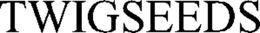 TWIGSEEDS trademark