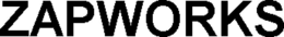 ZAPWORKS trademark