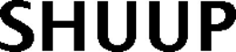 SHUUP trademark