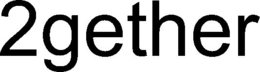 2GETHER trademark