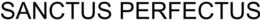 SANCTUS PERFECTUS trademark