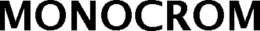 MONOCROM trademark