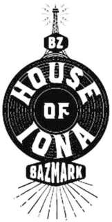 BZ HOUSE OF IONA BAZMARK trademark