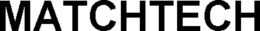 MATCHTECH trademark