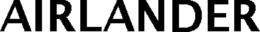 AIRLANDER trademark