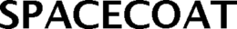 SPACECOAT trademark