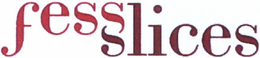 FESS SLICES trademark