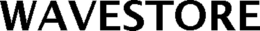 WAVESTORE trademark