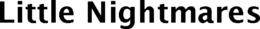 LITTLE NIGHTMARES trademark
