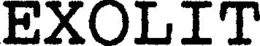EXOLIT trademark