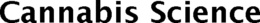 CANNABIS SCIENCE trademark