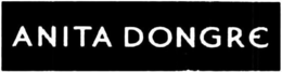 ANITA DONGRE trademark