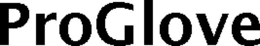 PROGLOVE trademark