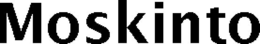MOSKINTO trademark