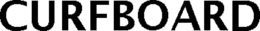 CURFBOARD trademark