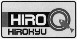 HIROQ HIROKYU trademark