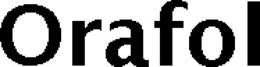 ORAFOL trademark
