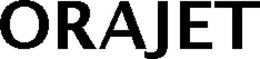 ORAJET trademark