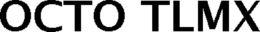 OCTO TLMX trademark