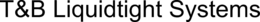 T&B LIQUIDTIGHT SYSTEMS trademark