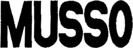 MUSSO trademark