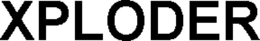XPLODER trademark