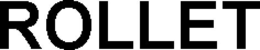 ROLLET trademark