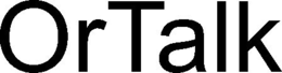 ORTALK trademark