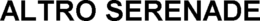 ALTRO SERENADE trademark