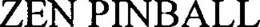 ZEN PINBALL trademark