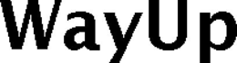 WAYUP trademark
