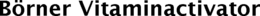 BÖRNER VITAMINACTIVATOR trademark