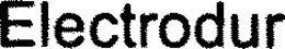 ELECTRODUR trademark