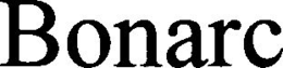 BONARC trademark