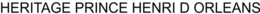 HÉRITAGE PRINCE HENRI D'ORLÉANS trademark