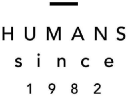 HUMANS SINCE 1982 trademark