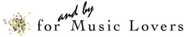 FOR AND BY MUSIC LOVERS trademark