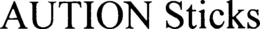 AUTION STICKS trademark
