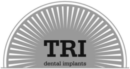 TRI DENTAL IMPLANTS trademark