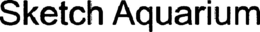 SKETCH AQUARIUM trademark