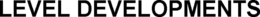 LEVEL DEVELOPMENTS trademark