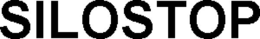SILOSTOP trademark