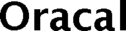 ORACAL trademark