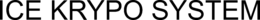 ICE KRYPO SYSTEM trademark