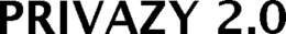 PRIVAZY 2.0 trademark